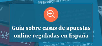 Guía sobre las casas de apuestas legales en España